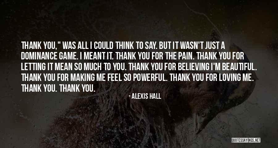 Mean But Loving Quotes By Alexis Hall