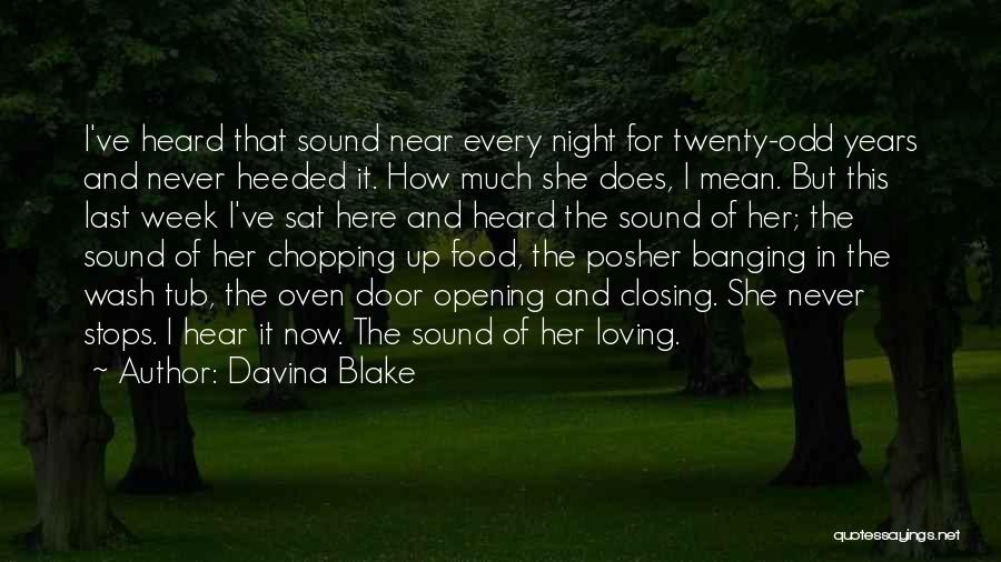 Mean But Loving Quotes By Davina Blake