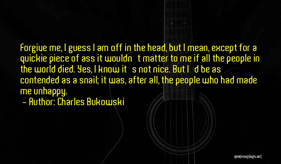 Mean But Nice Quotes By Charles Bukowski