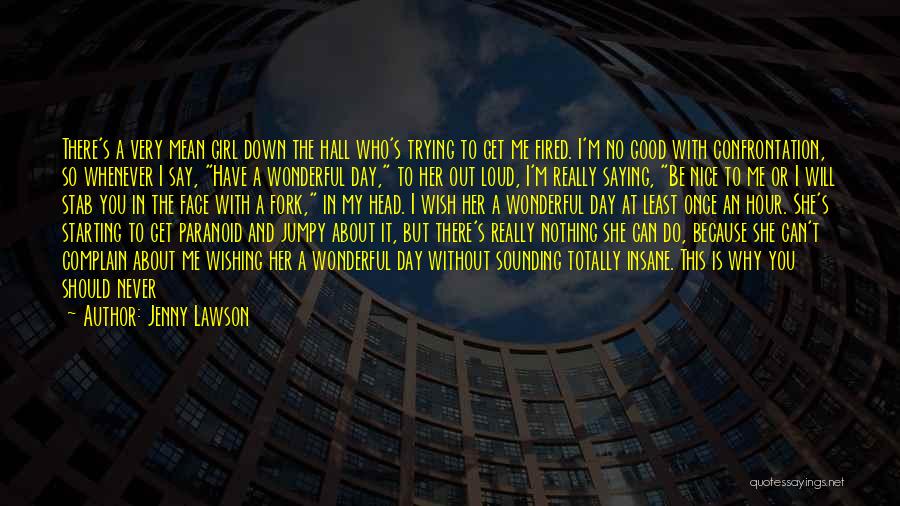 Mean But Nice Quotes By Jenny Lawson