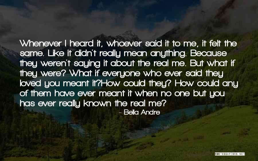 Mean But True Love Quotes By Bella Andre Mean But True Love Quotes By Bella Andre