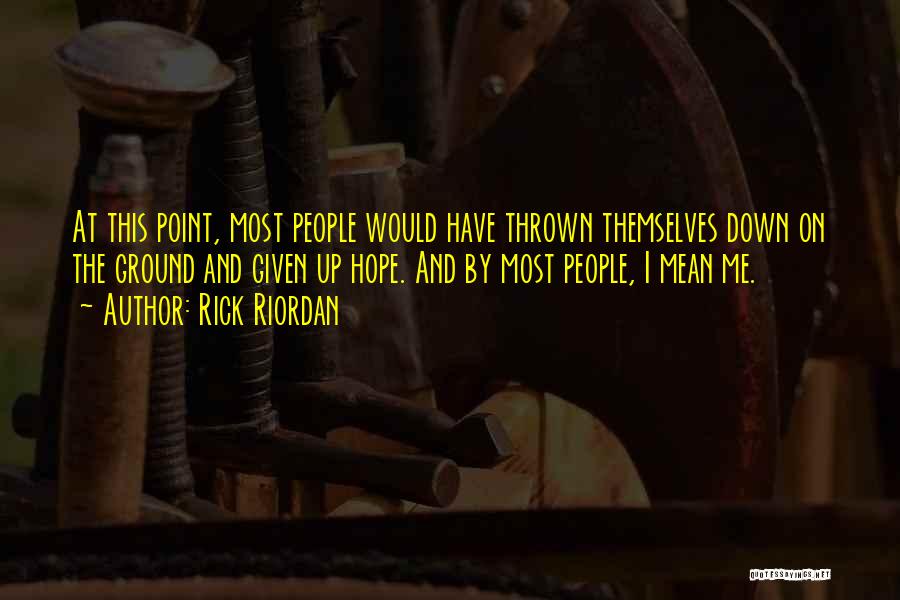 Mean But Truthful Quotes By Rick Riordan