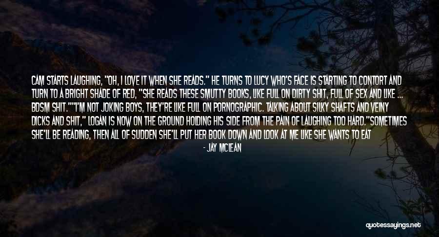 Mean Full Love Quotes By Jay McLean