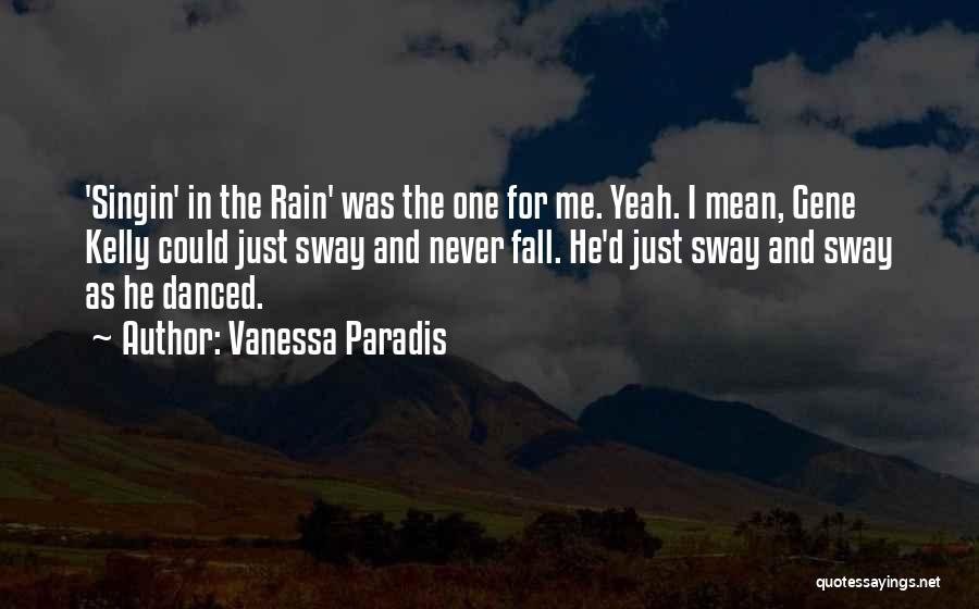 Mean Gene Quotes By Vanessa Paradis