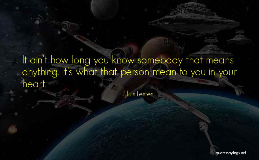 Mean How To Quotes By Julius Lester Mean How To Quotes By Julius Lester