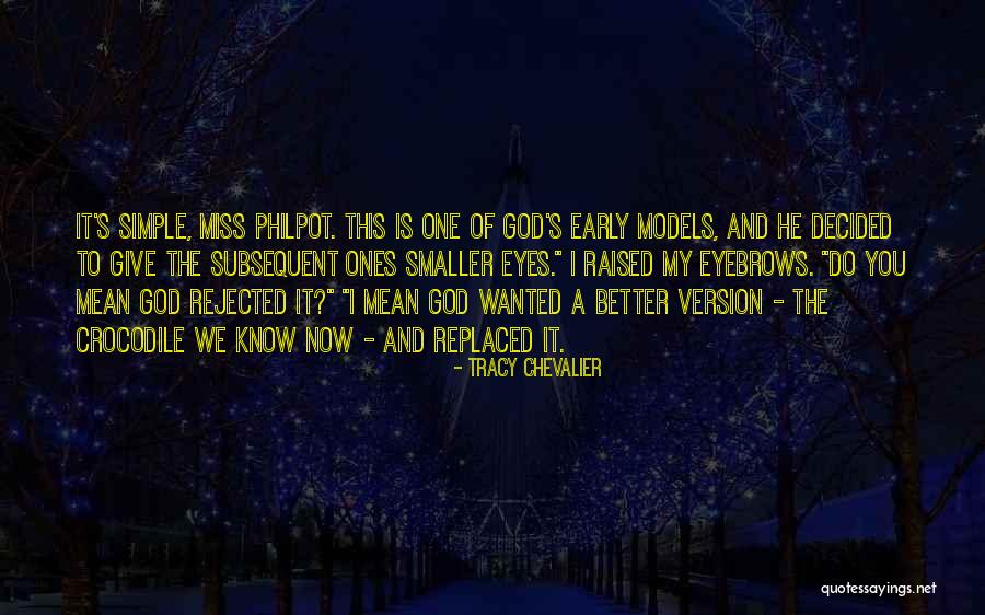 Mean Of I Miss You Quotes By Tracy Chevalier Mean Of I Miss You Quotes By Tracy Chevalier