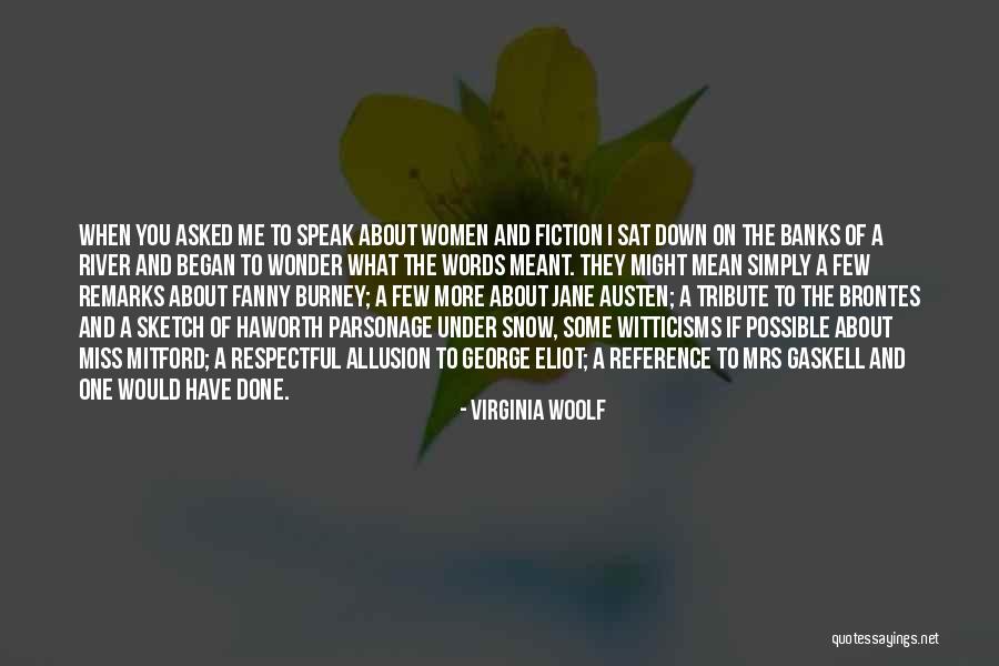 Mean Of I Miss You Quotes By Virginia Woolf Mean Of I Miss You Quotes By Virginia Woolf