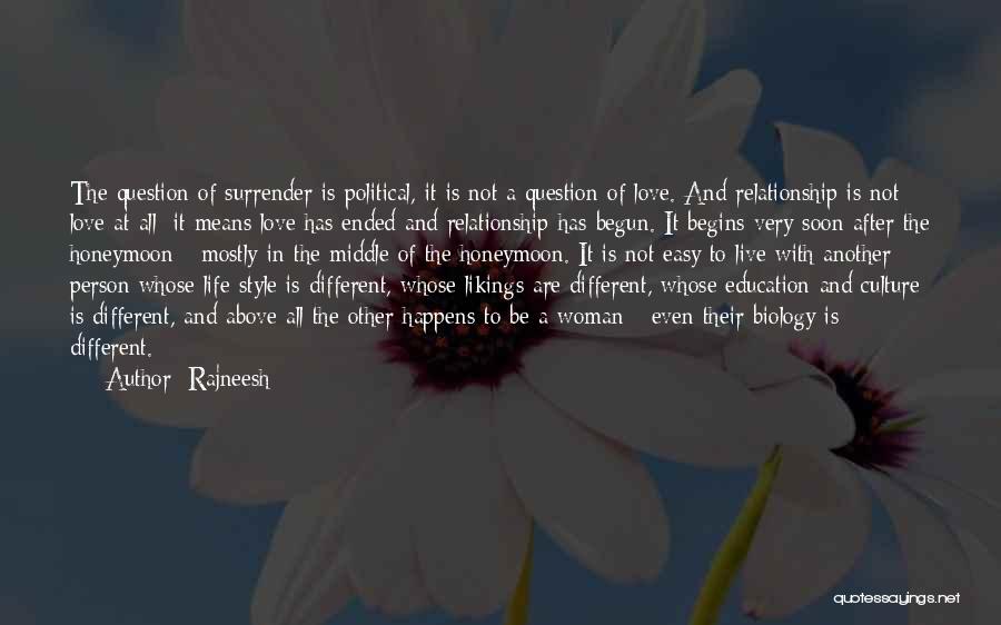 Mean Of Love Quotes By Rajneesh