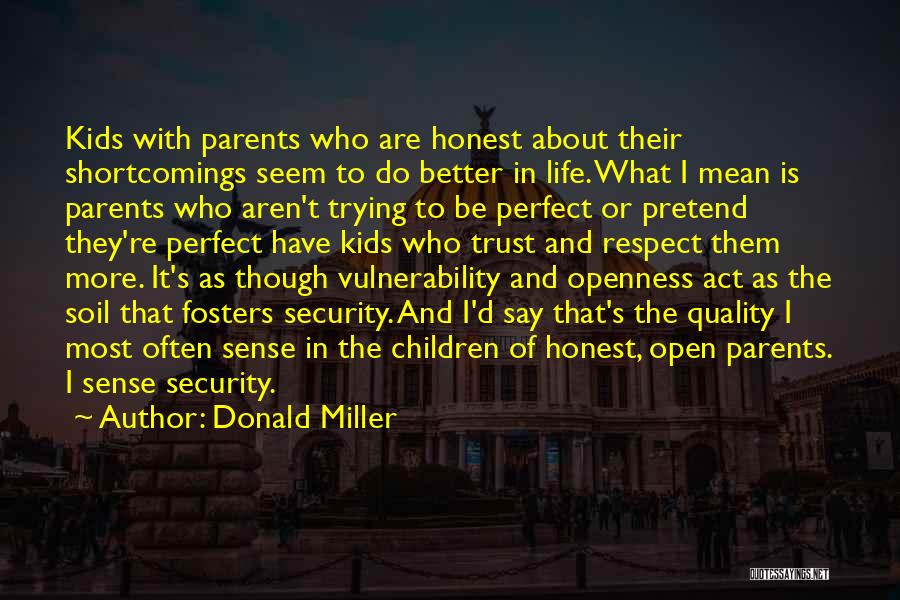 Mean Parents Quotes By Donald Miller