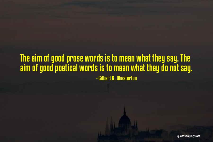 Mean Quotes By Gilbert K. Chesterton