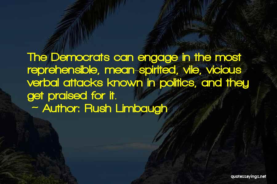 Mean Spirited Quotes By Rush Limbaugh