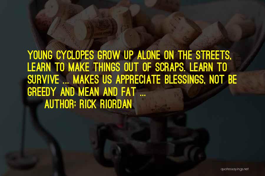Mean Streets Quotes By Rick Riordan