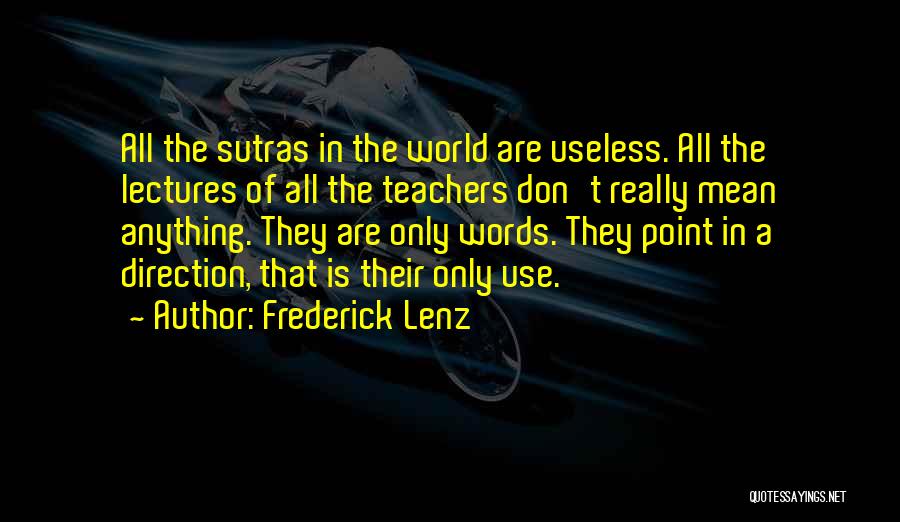 Mean Teachers Quotes By Frederick Lenz