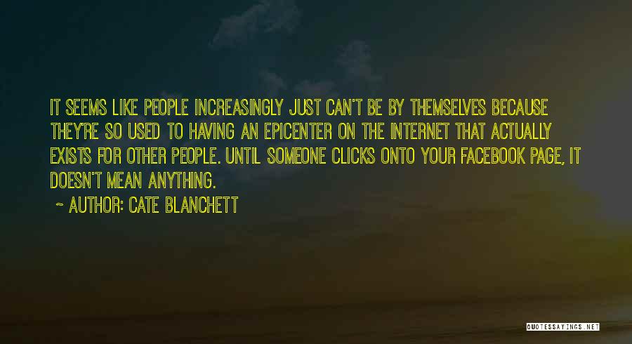 Mean To Be Facebook Quotes By Cate Blanchett