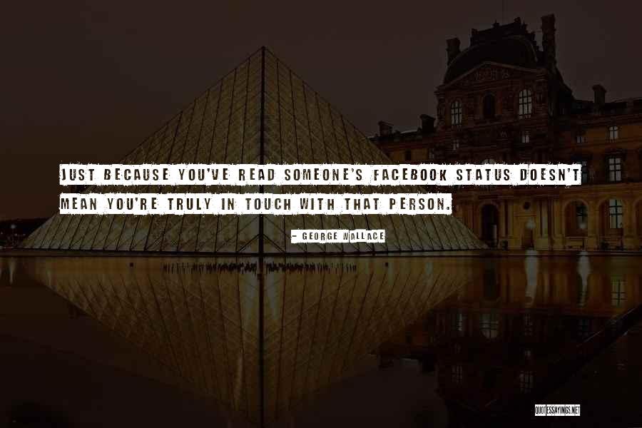 Mean To Be Facebook Quotes By George Wallace Mean To Be Facebook Quotes By George Wallace