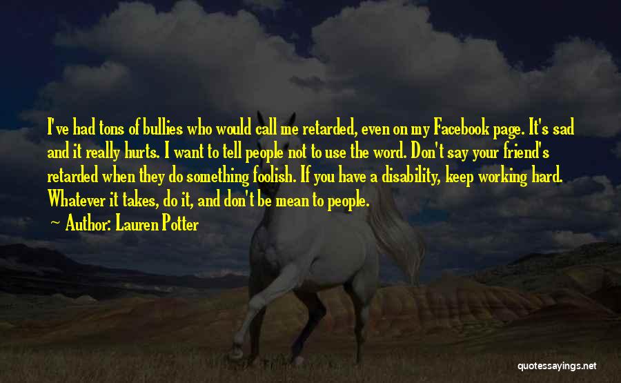 Mean To Be Facebook Quotes By Lauren Potter