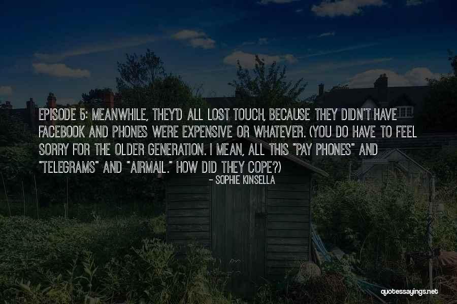 Mean To Be Facebook Quotes By Sophie Kinsella Mean To Be Facebook Quotes By Sophie Kinsella