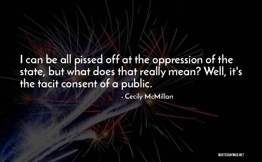 Mean Well Quotes By Cecily McMillan Mean Well Quotes By Cecily McMillan