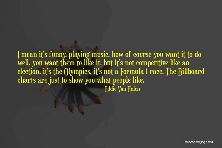 Mean Well Quotes By Eddie Van Halen Mean Well Quotes By Eddie Van Halen