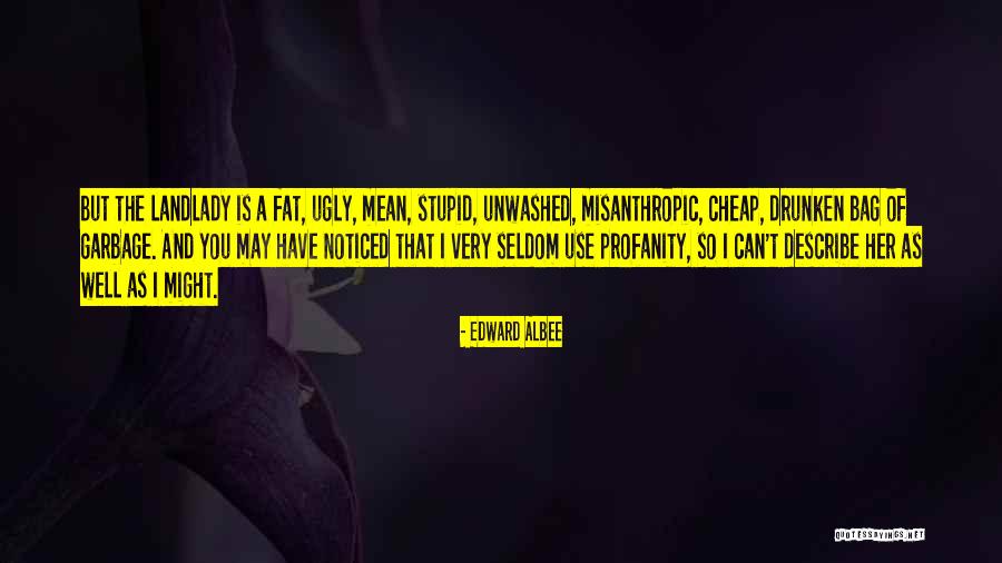 Mean Well Quotes By Edward Albee Mean Well Quotes By Edward Albee