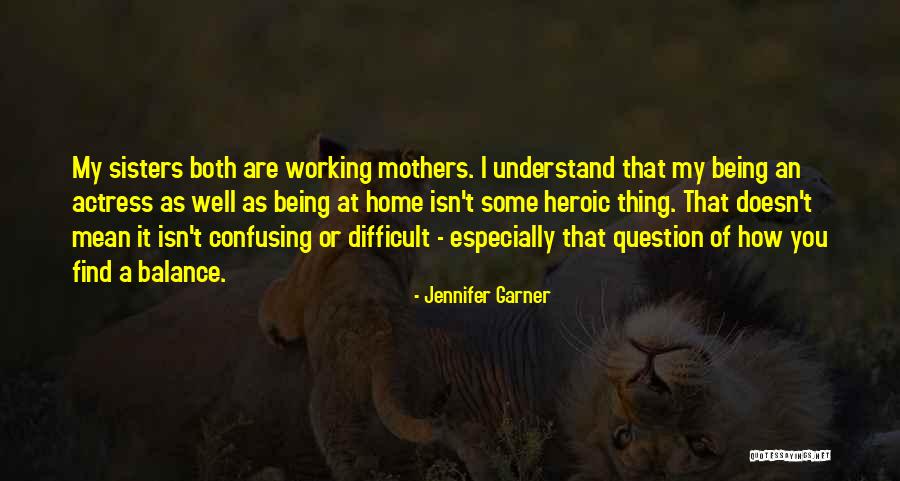 Mean Well Quotes By Jennifer Garner Mean Well Quotes By Jennifer Garner