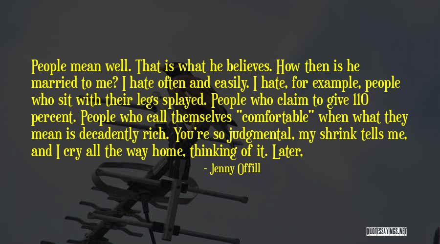 Mean Well Quotes By Jenny Offill Mean Well Quotes By Jenny Offill
