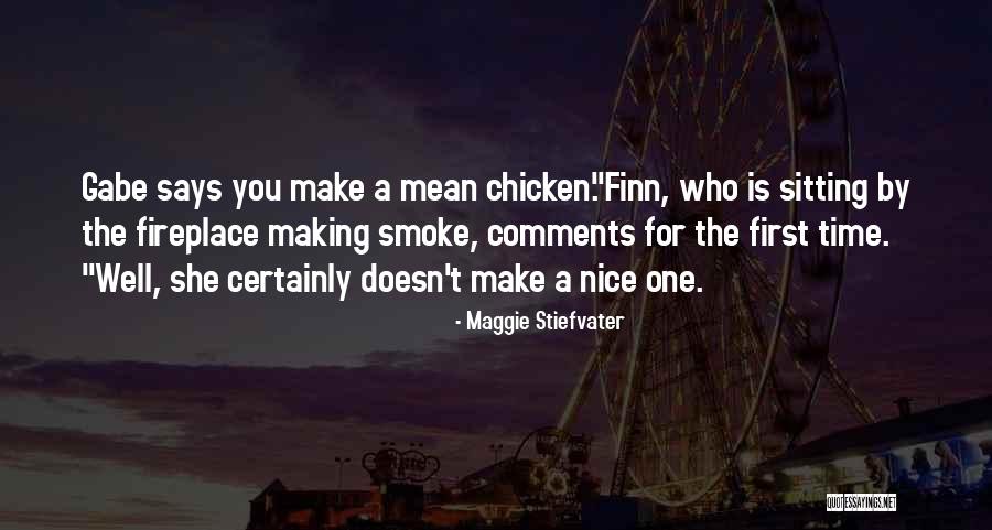 Mean Well Quotes By Maggie Stiefvater Mean Well Quotes By Maggie Stiefvater