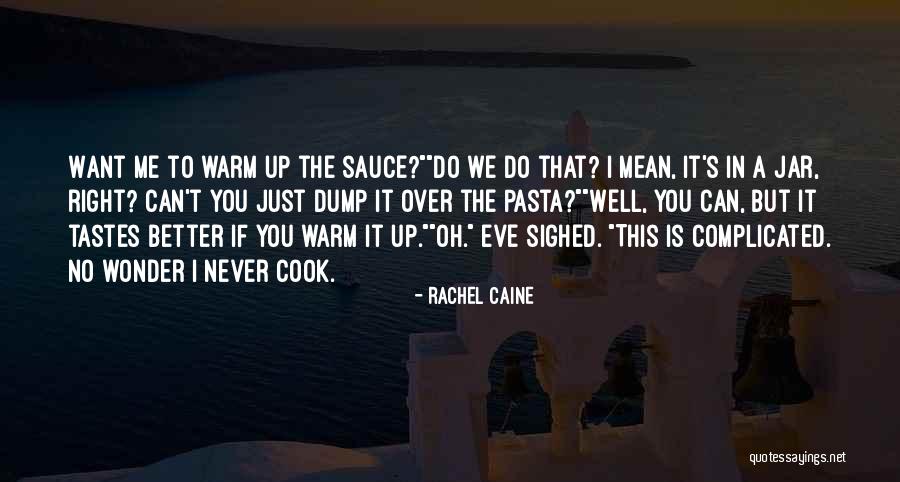 Mean Well Quotes By Rachel Caine Mean Well Quotes By Rachel Caine
