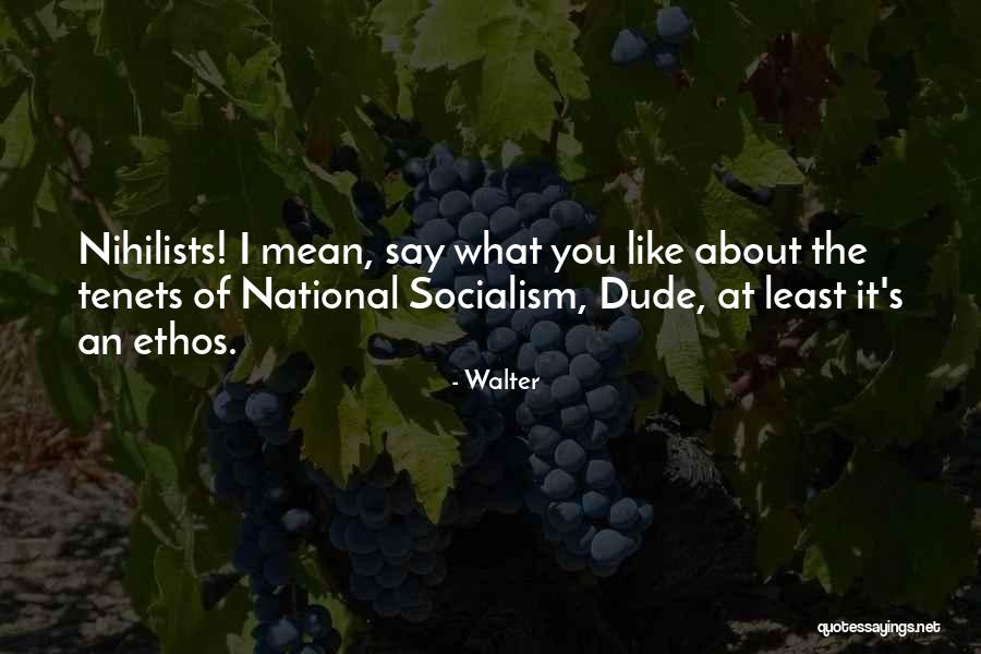 Mean What You Say Say What You Mean Quotes By Walter Mean What You Say Say What You Mean Quotes By Walter