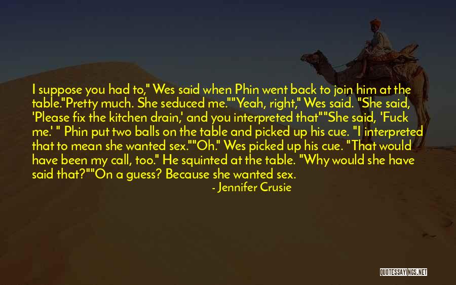 Mean When Two Quotes By Jennifer Crusie Mean When Two Quotes By Jennifer Crusie