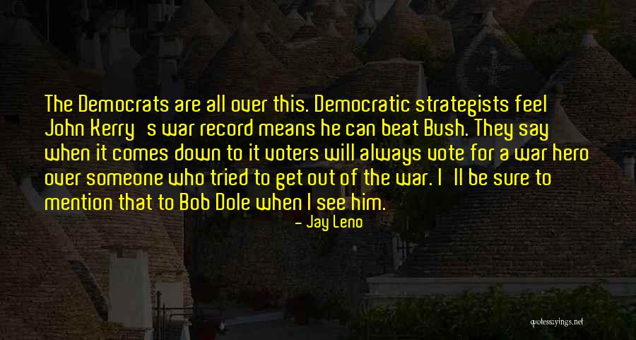 Mean Who Beat Quotes By Jay Leno Mean Who Beat Quotes By Jay Leno