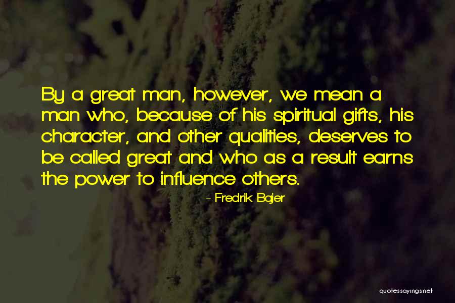 Mean Who Quotes By Fredrik Bajer Mean Who Quotes By Fredrik Bajer