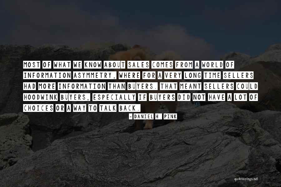 Meanchey District Quotes By Daniel H. Pink Meanchey District Quotes By Daniel H. Pink
