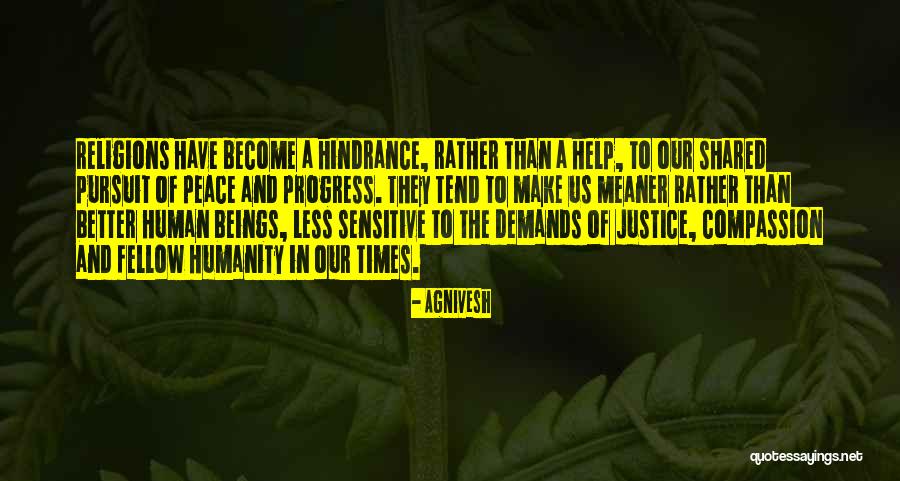 Meaner Quotes By Agnivesh Meaner Quotes By Agnivesh