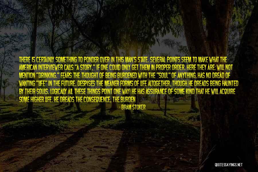 Meaner Quotes By Bram Stoker Meaner Quotes By Bram Stoker