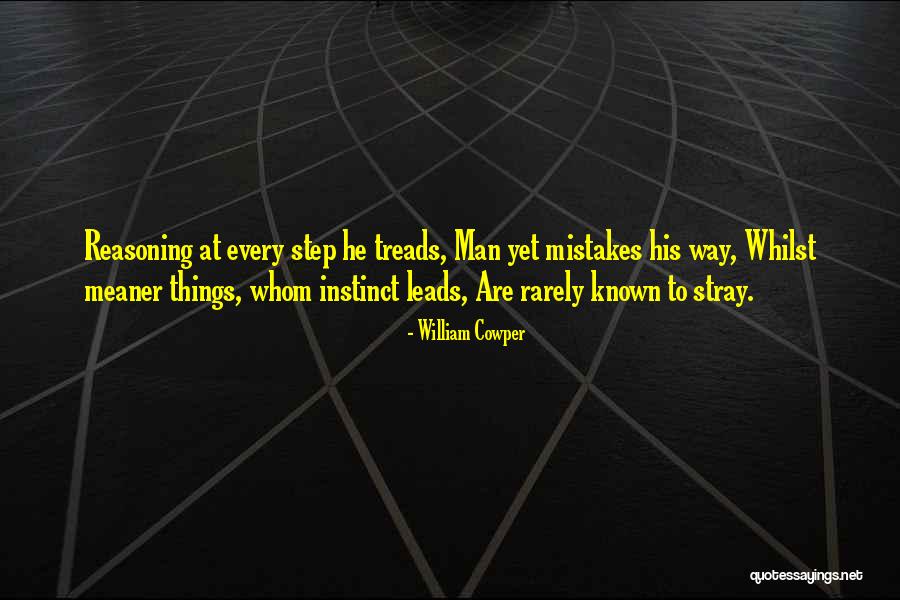 Meaner Quotes By William Cowper Meaner Quotes By William Cowper