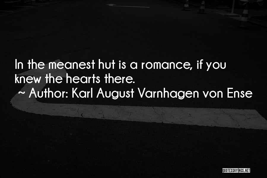 Meanest Quotes By Karl August Varnhagen Von Ense