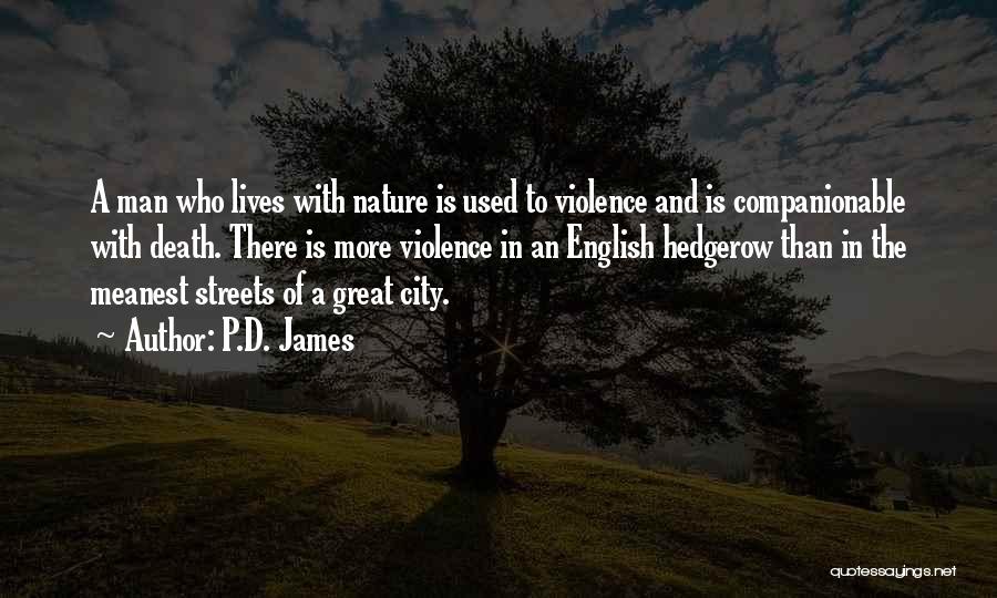 Meanest Quotes By P.D. James