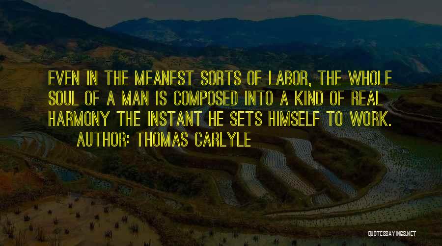 Meanest Quotes By Thomas Carlyle