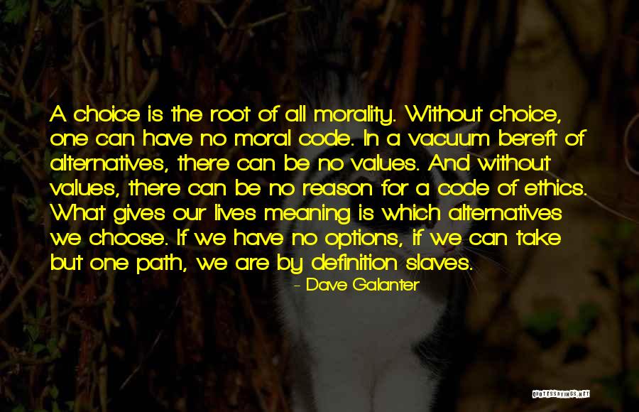 Meaning And Definition Of Quotes By Dave Galanter Meaning And Definition Of Quotes By Dave Galanter