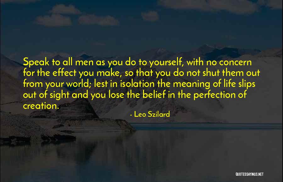 Meaning And Life Quotes By Leo Szilard Meaning And Life Quotes By Leo Szilard
