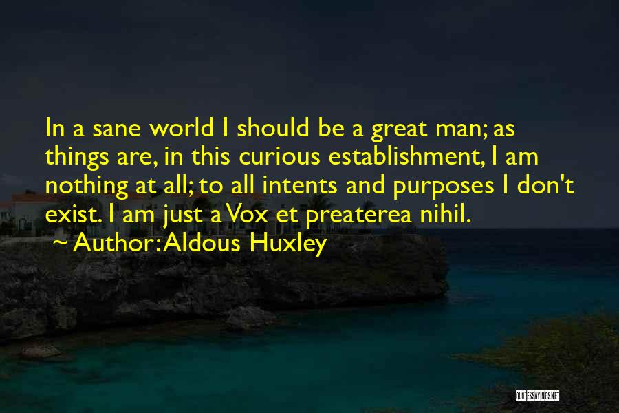 Meaning And Purpose In Life Quotes By Aldous Huxley