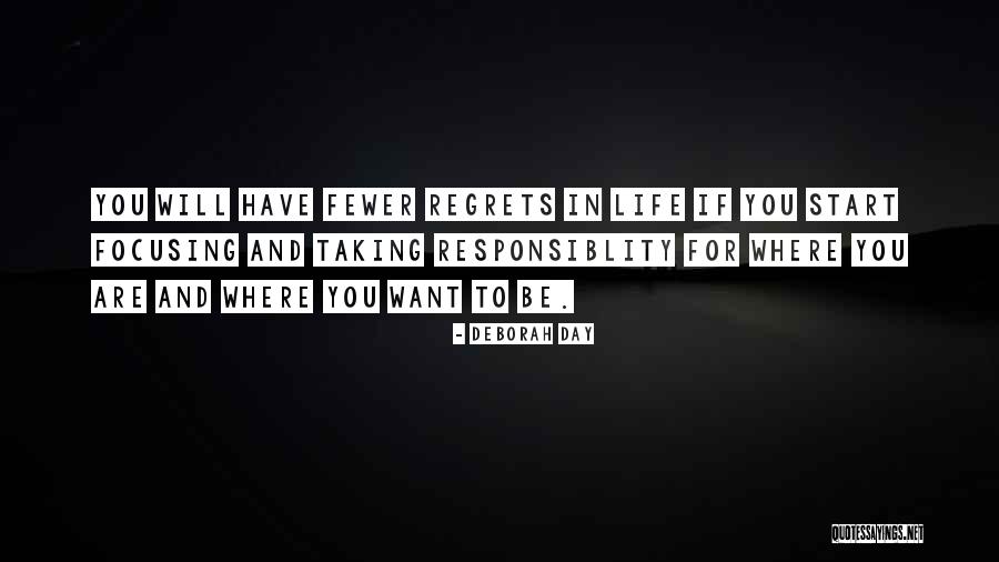 Meaning And Purpose Of Life Quotes By Deborah Day Meaning And Purpose Of Life Quotes By Deborah Day