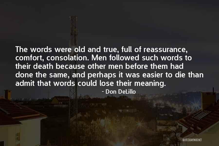 Meaning Full Quotes By Don DeLillo Meaning Full Quotes By Don DeLillo