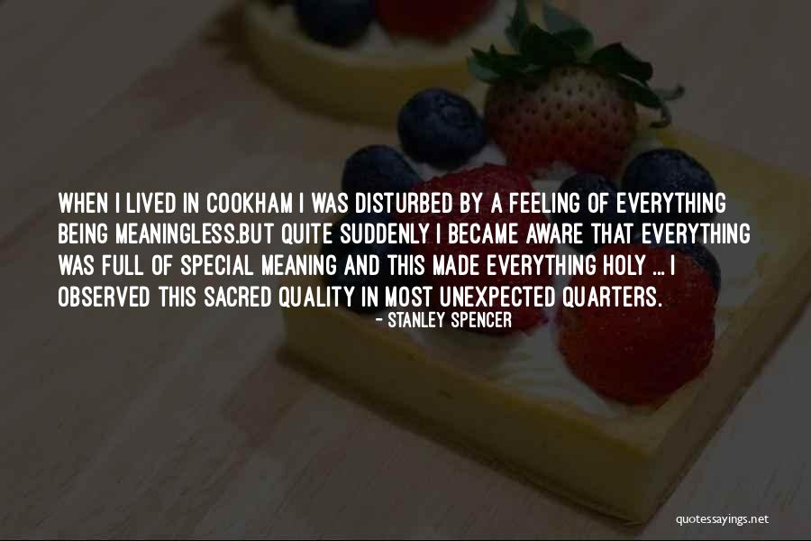 Meaning Full Quotes By Stanley Spencer Meaning Full Quotes By Stanley Spencer