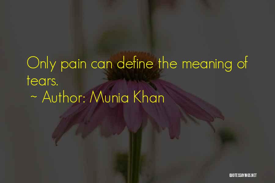 Meaning Life Meaningful Quotes By Munia Khan