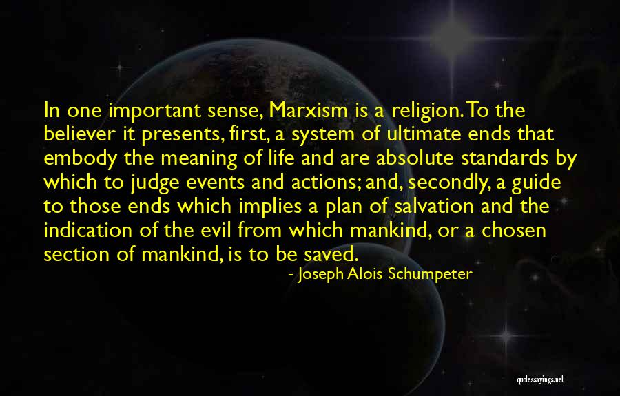Meaning Life Quotes By Joseph Alois Schumpeter Meaning Life Quotes By Joseph Alois Schumpeter