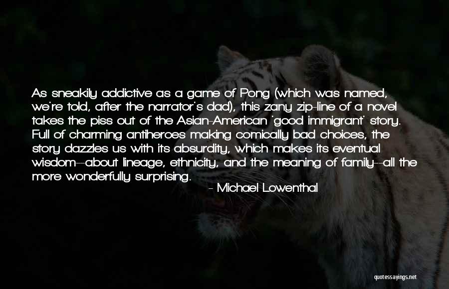 Meaning Making Quotes By Michael Lowenthal Meaning Making Quotes By Michael Lowenthal
