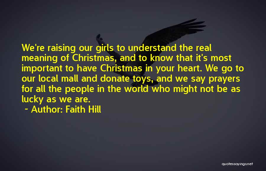 Meaning Of Christmas Quotes By Faith Hill