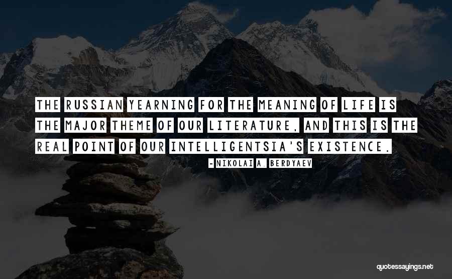Meaning Of Existence Quotes By Nikolai A. Berdyaev Meaning Of Existence Quotes By Nikolai A. Berdyaev